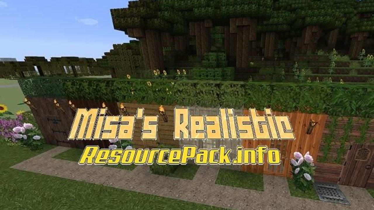Misa's Realistic Texture Pack para Minecraft 1.20, 1.19, 1.18 y 1.16