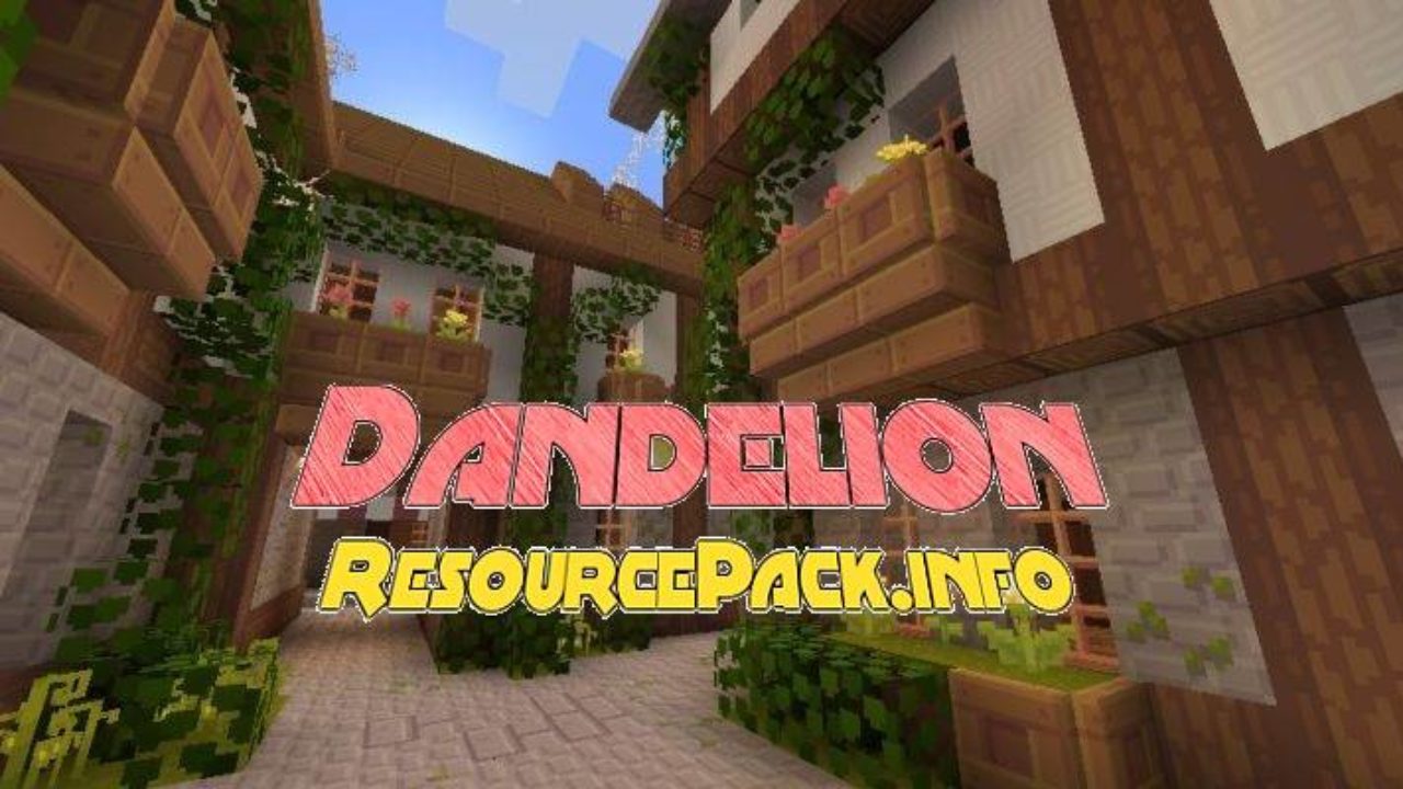 Dandelion Resource Pack For 1 17 1 1 16 5 1 15 2 1 14 4 Minecraft