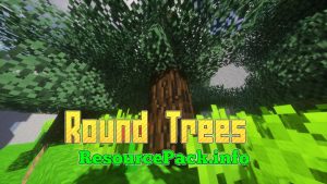 Round Trees 1.20.2