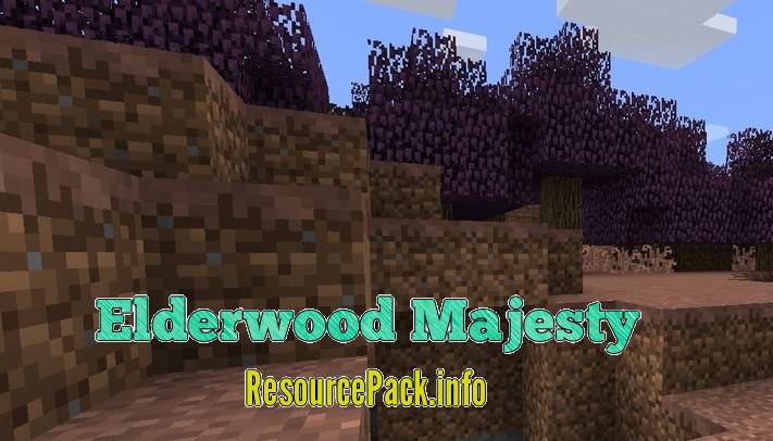 Elderwood Majesty 1.10.2