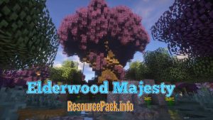Elderwood Majesty 1.12.2