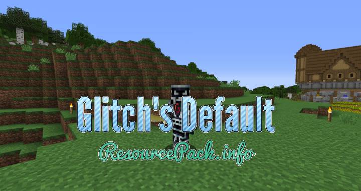 Glitch's Default 1.12.2