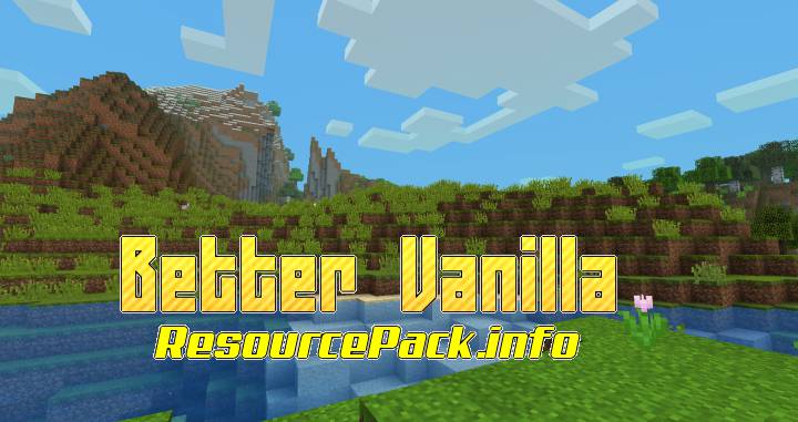 Better Vanilla Resource Pack for 1.16.5/1.15.2/1.14.4/1.13.2/1.12.2