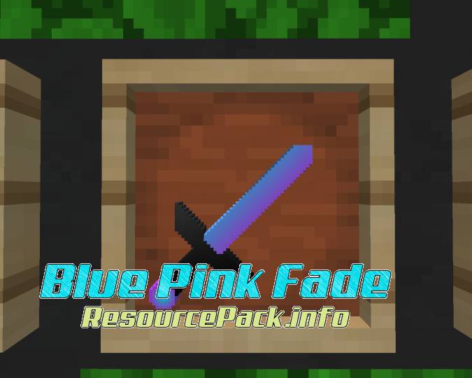 Blue Pink Fade 1.9.4