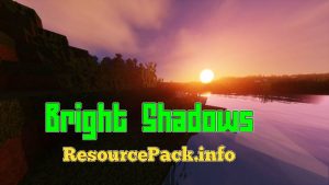 Bright Shadows 1.19.3
