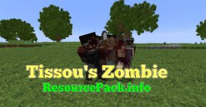 Tissou's Zombie 1.19.2