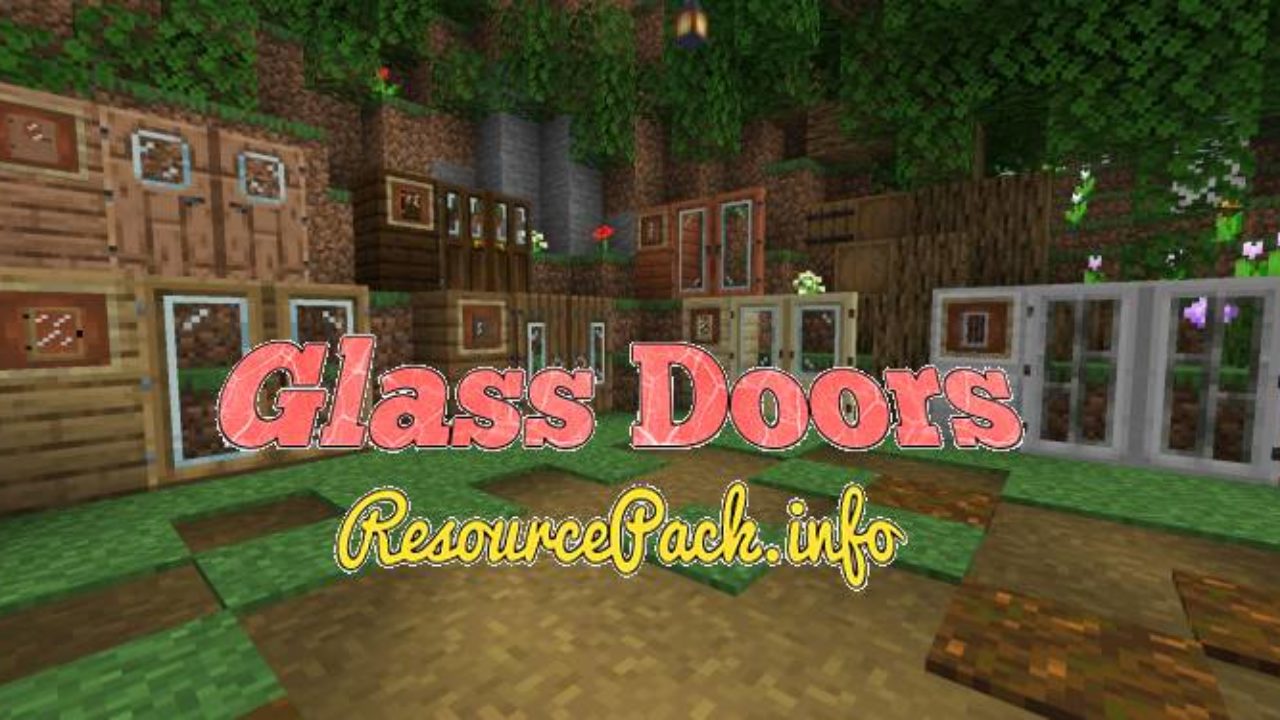Glass Doors Resource Pack For 1 17 1 1 16 5 1 15 2 1 14 4 1 13 2