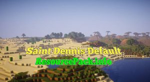 Saint Dennis Default 1.20.2