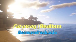 Faraway Realism 1.20.2
