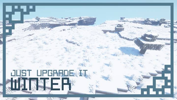 Just Upgrade It Winter Edition 1.14.4