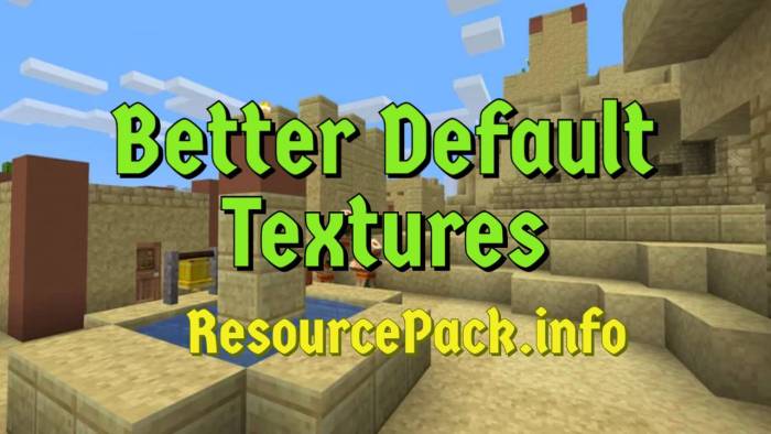 Better Default Textures 1.18.2