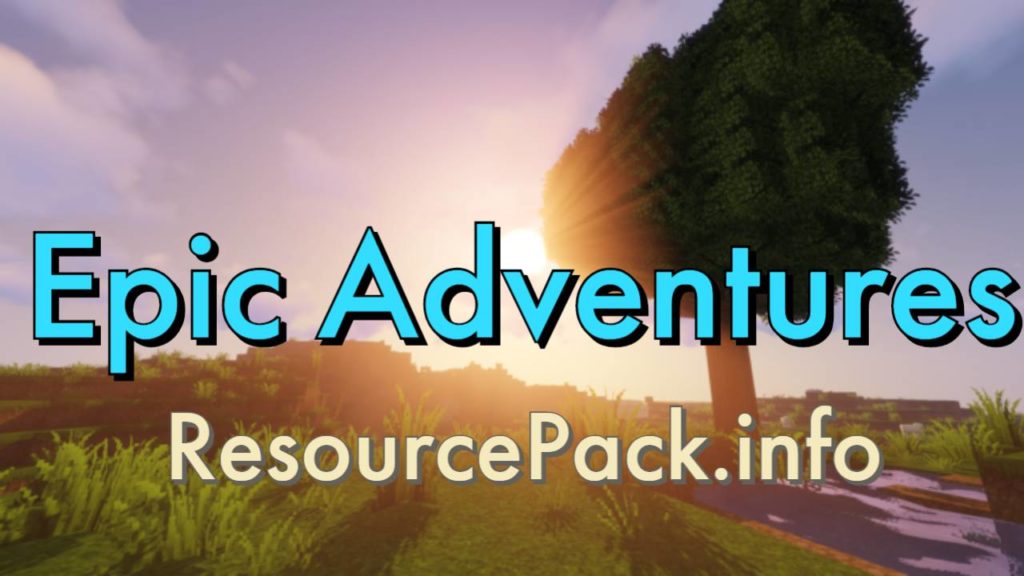 Epic Adventures Resource Pack Archives - ResourcePack.info