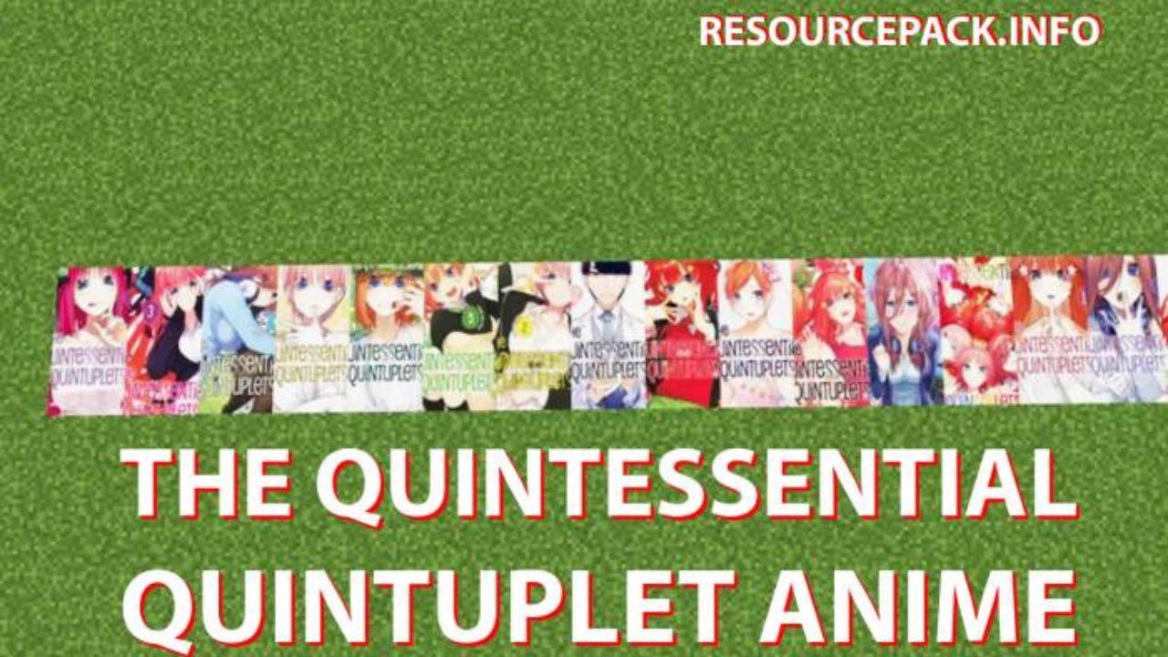 The Quintessential Quintuplet Anime Resource Pack 1 17 1 1 16 5