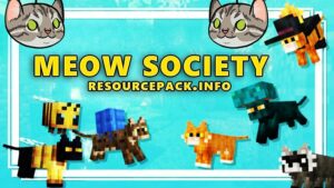 Meow Society 1.20.5